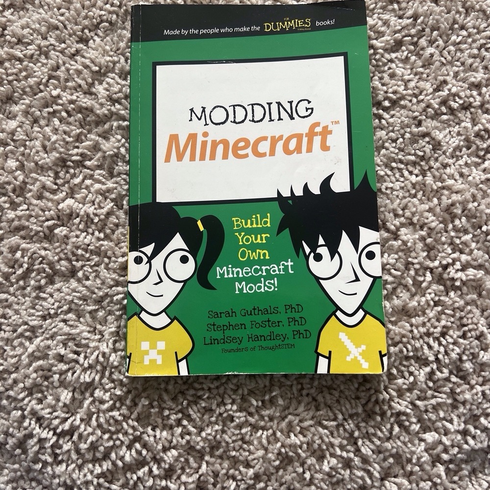 Modding Minecraft, Build Your Own Minecraft Mods! Paperback